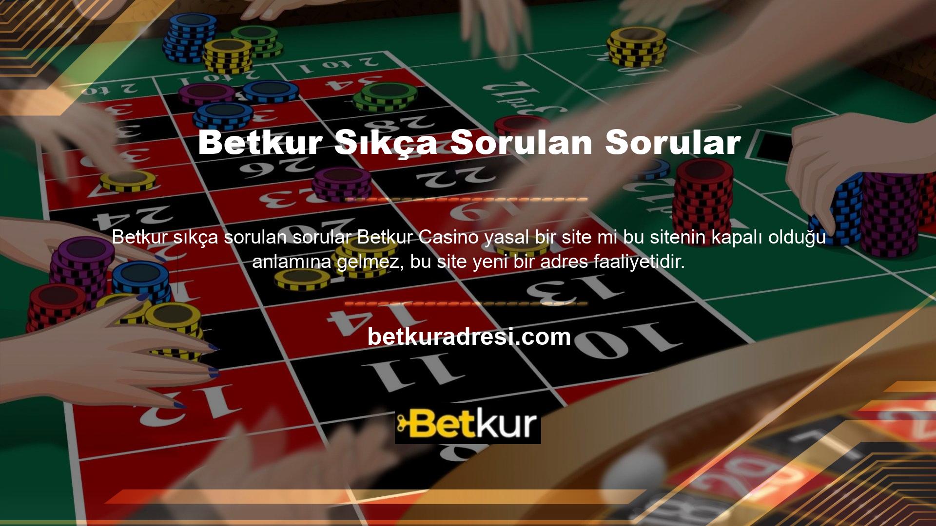 Yeni Betkur Casino web sitesi adresini öğrenmek için bu web sitesini sosyal medyada takip edebilir, en son web sitesi adresini bulabilir ve bu web sitesini kullanıcılara günlük bonuslar sağlamak için kullanabilirsiniz